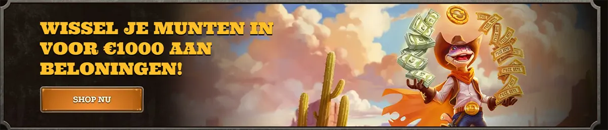 Banner in Dutch with a Wild West theme: text “WISSEL JE MUNTEN IN VOOR €1000 AAN BELONINGEN!” and a brown “SHOP NU” button on the left; on the right, a cartoon cowboy character holding cash and free-bet tickets, with desert cacti and cloudy sky background.